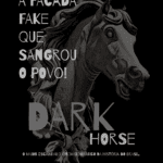A arte como trincheira: o caso Master, o filme 'Dark Horse' e o preço do silêncio Prancheta 1